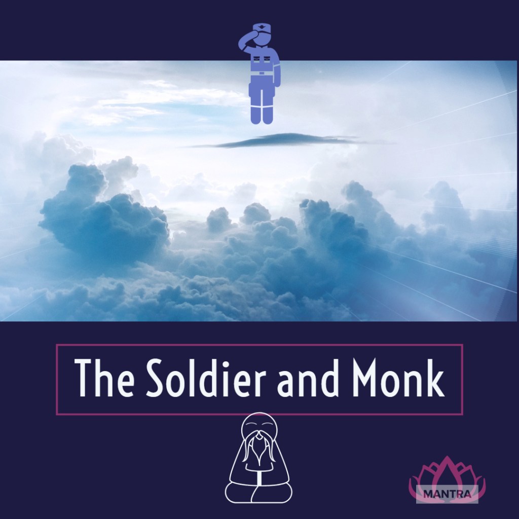 The Soldier and The Monk&nbsp;(Fable)