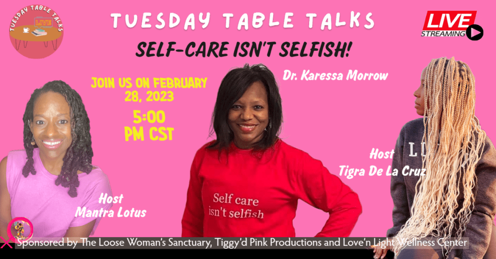 Self-Care Isn’t SELFISH!