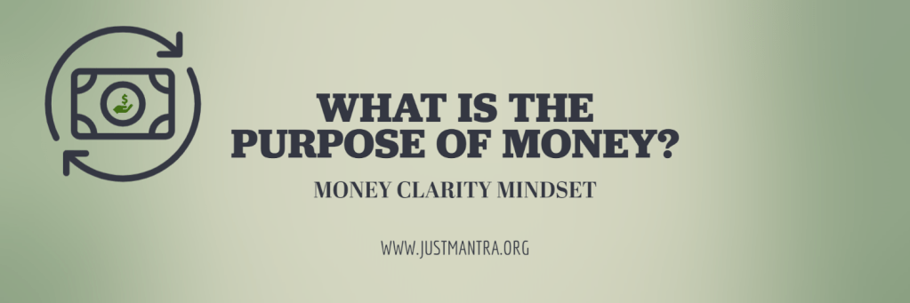 What is the Purpose of&nbsp;MONEY?